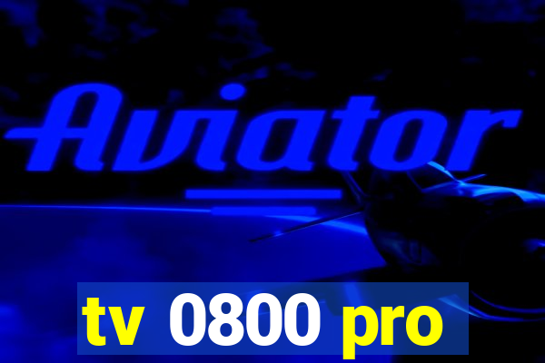 tv 0800 pro